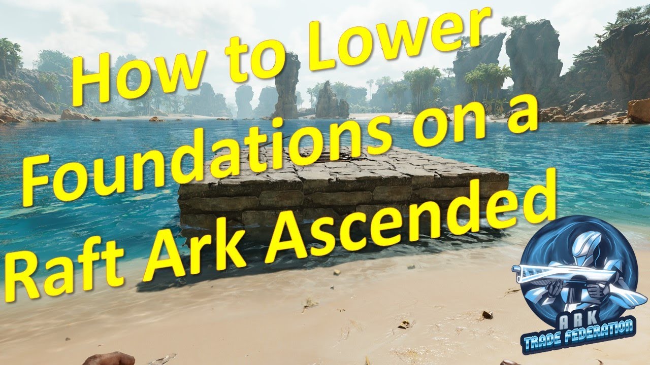 Как сбросить фундамент на плот в Ark Ascended