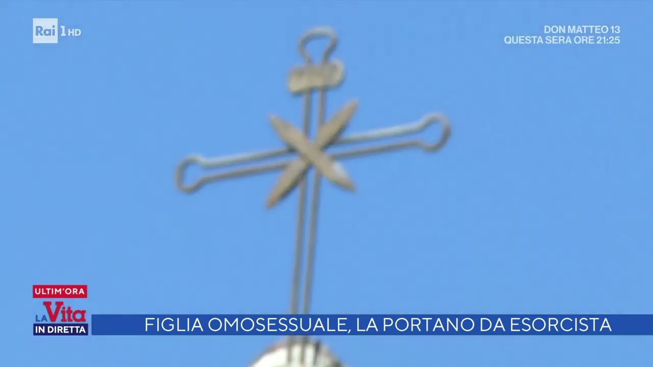 Torino, figlia omosessuale, la portano da un esorcista - La vita in diretta 14/04/2022