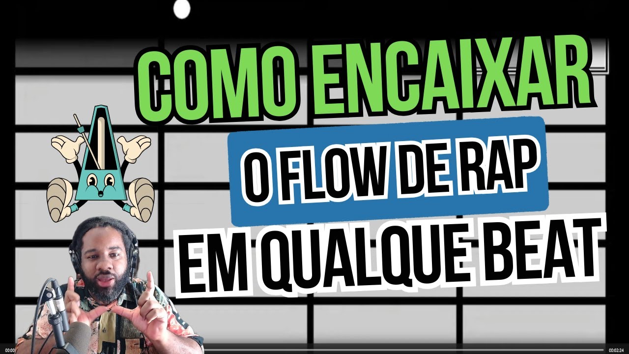 Como Encaixar o Flow de Rap Em Qualquer Beat