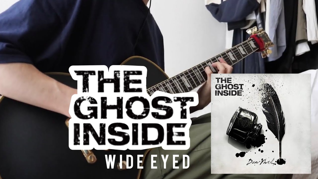 The Ghost Inside - Wide Eyed 【guitarcover・弾いてみた】