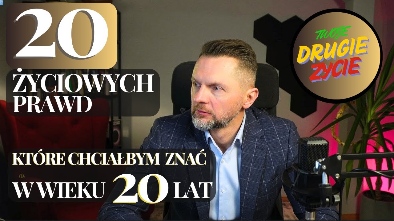 Co chciałbym wiedzieć kiedy miałem 20 lat. 20 życiowych prawd ☝️💪