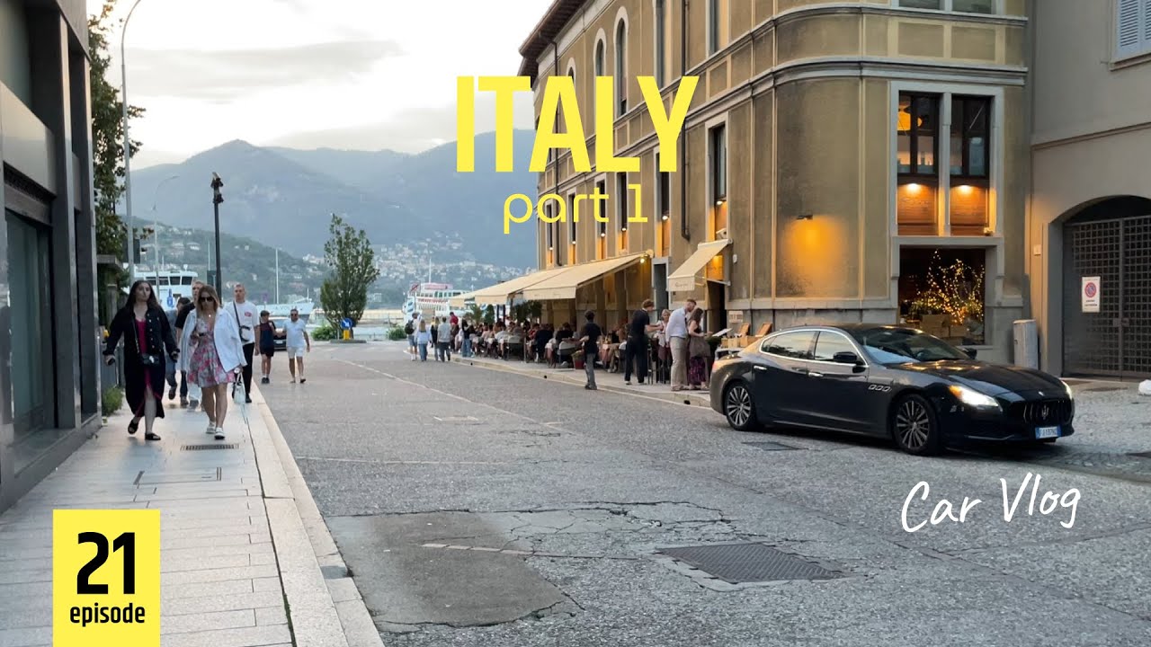 Car Vlog Italy 21 Part 1 \  Автовлог в Италии часть 1