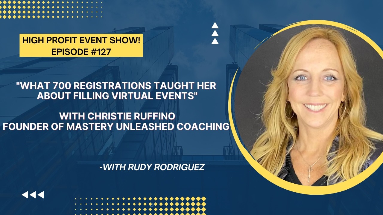 Christie Ruffino on What 700 Registrations Taught Her About Filling Virtual Events