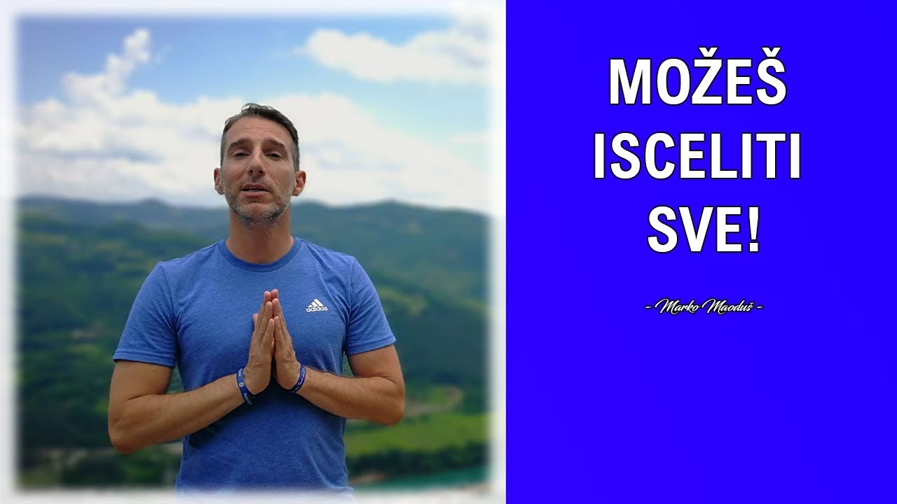 Možeš isceliti sve!
