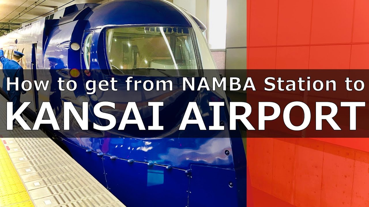 Namba to Kansai Airport │ Nankai Limited Express 