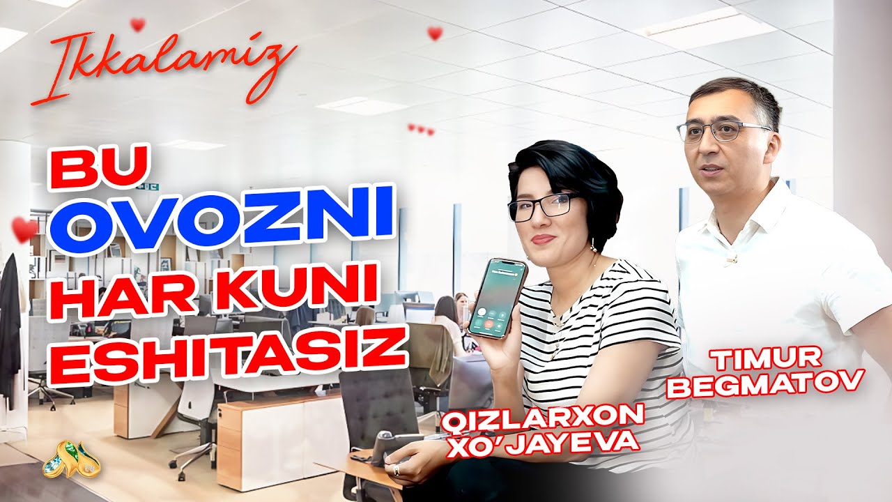 Qizlarxon Xo'jayevaning sevgi tarixi... Ikkalamiz