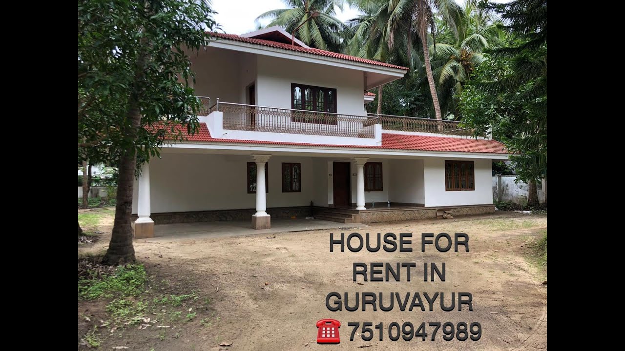 House For Rent in Guruvayur//2700sqft//3bedroom//50cent// Guruvayoor temple 4 KM// Rent 18,000/month