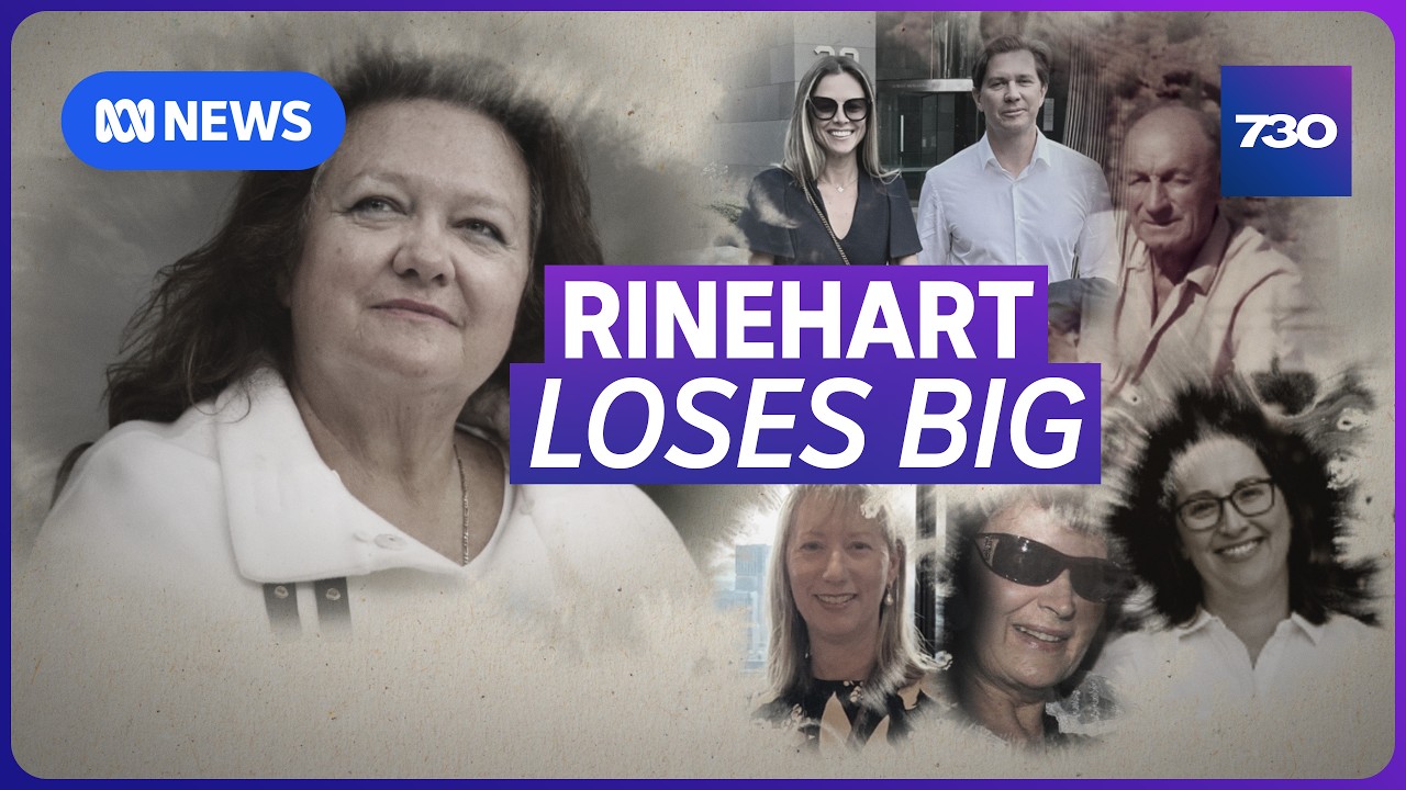 Australia&rsquo;s richest person Gina Rinehart dealt a blow in court case | 7.30