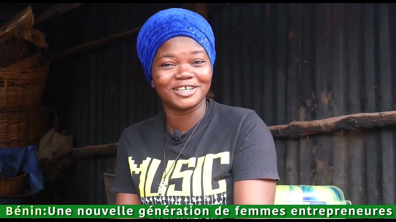 BENIN: UNE NOUVELLE GENERATION DE FEMMES ENTREPRENEURES -MINUTE DE L'ENTREPRENEUR-LE RURAL BENIN TV