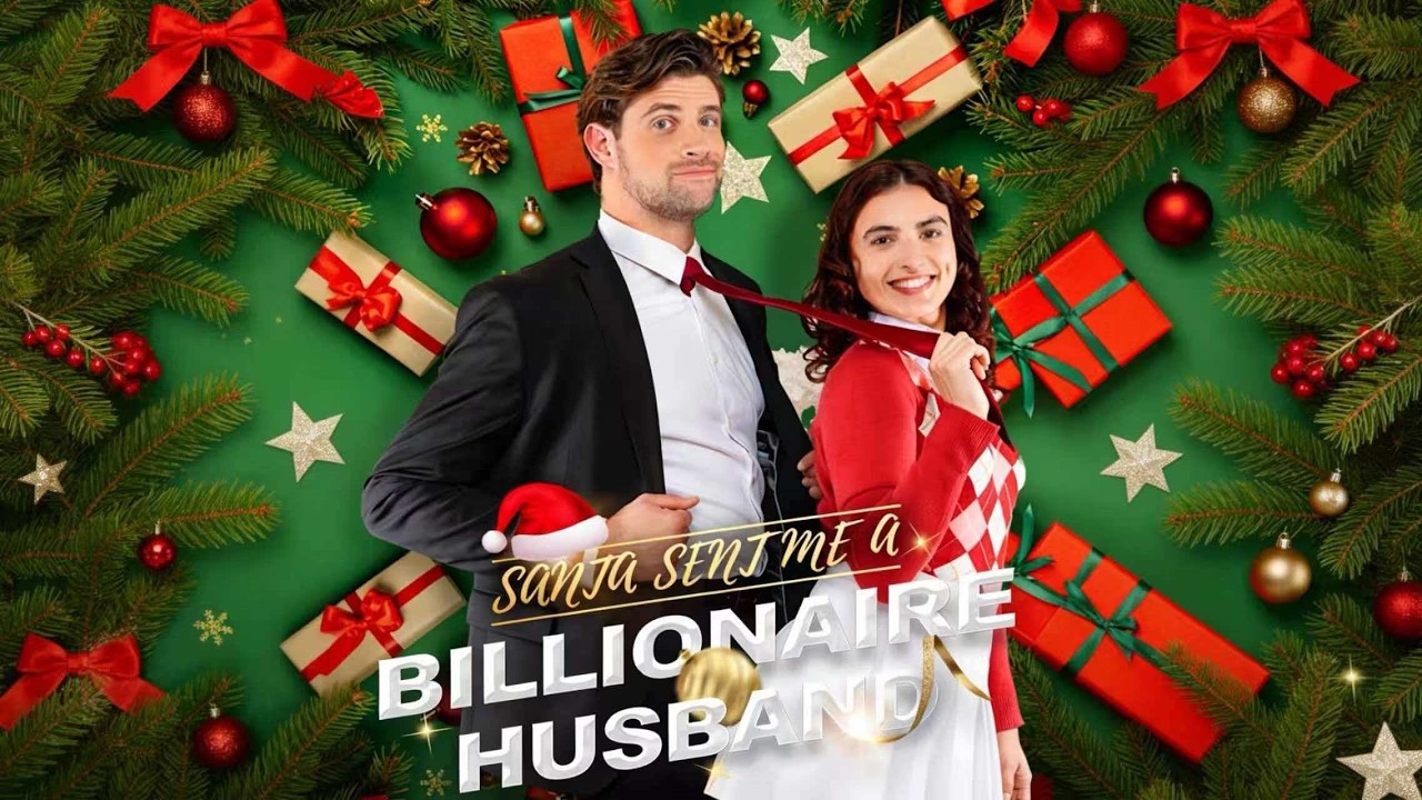 Santa Sent Me a Billionaire Husband
