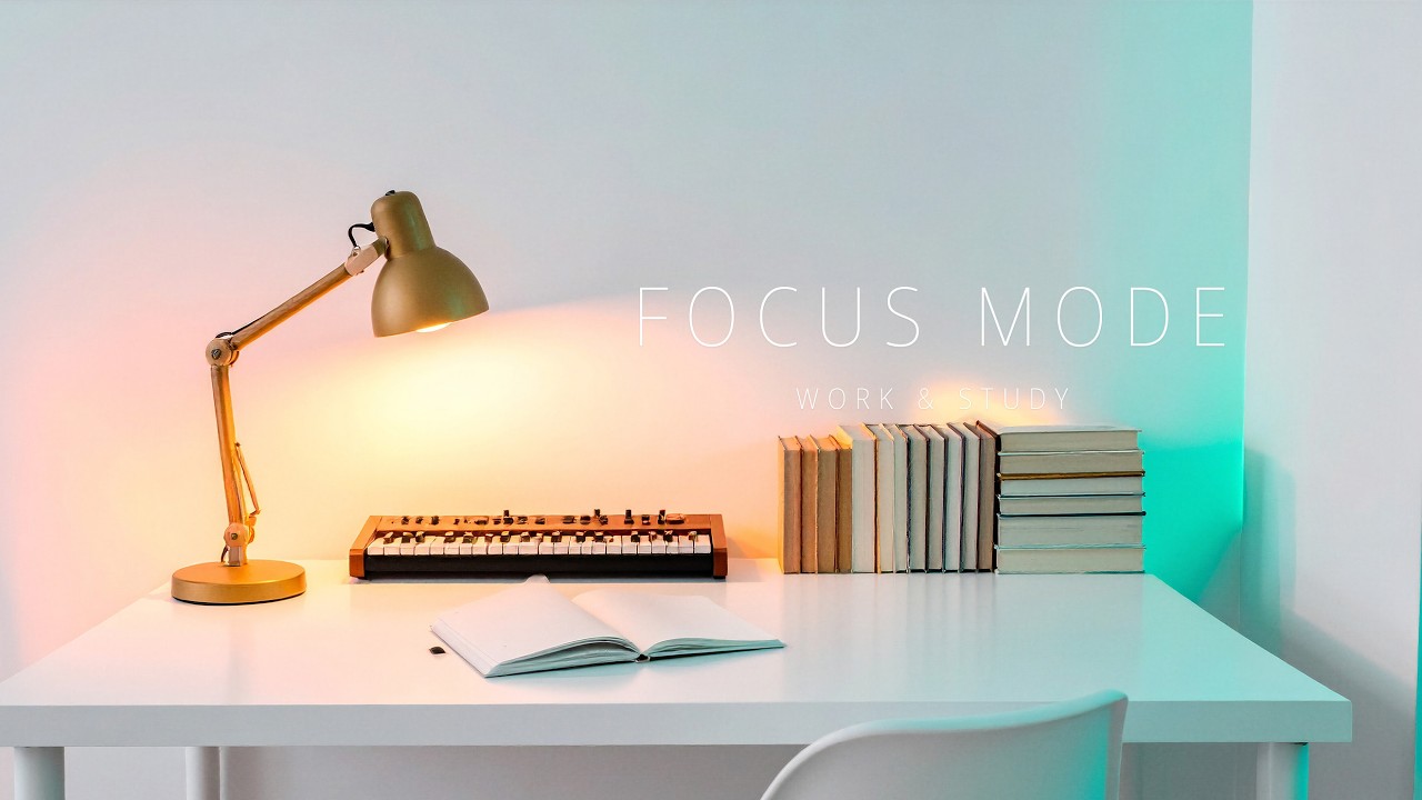 WORK & STUDY — 2H Focus Music (No Lyrics)