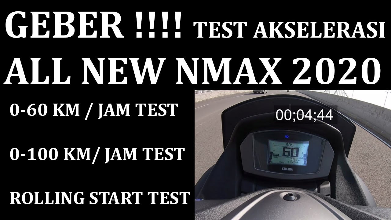 YAMAHA NMAX BARU LANGSUNG GEBER ! TEST AKSELERASI ROLLING START SPEED TEST YAMAHA NEW NMAX 2020