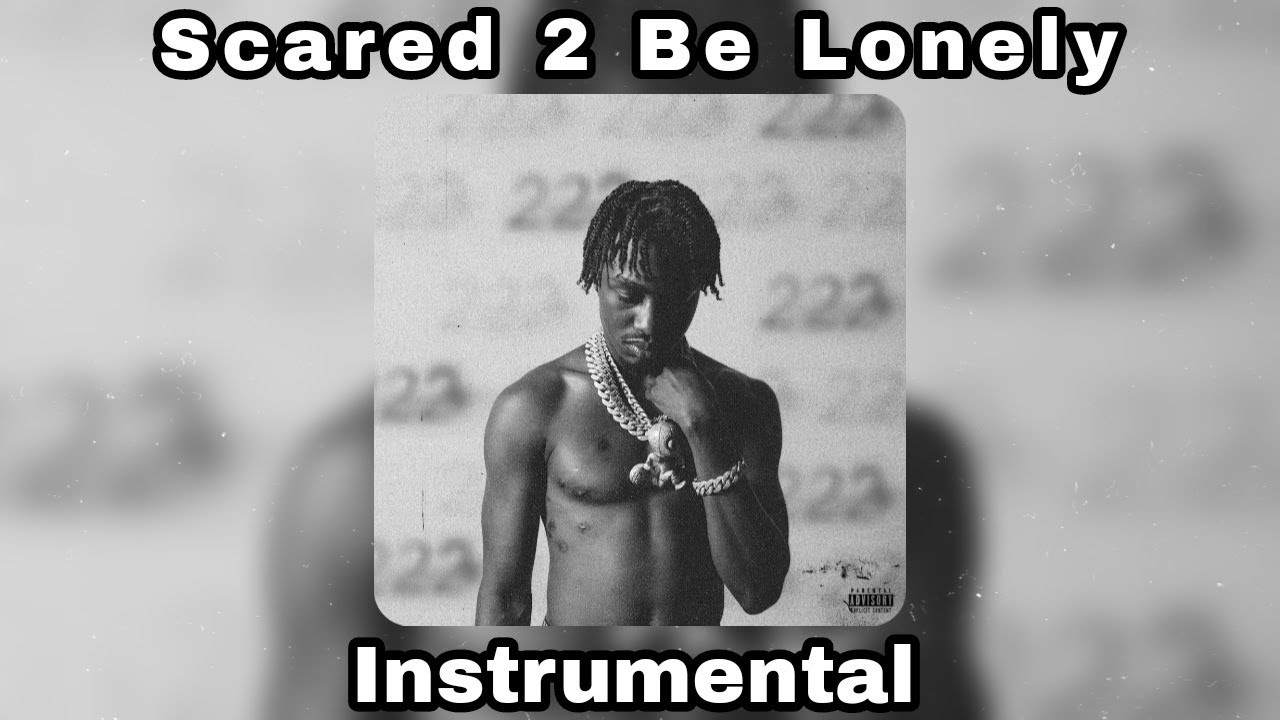 Lil Tjay - Scared 2 Be Lonely (Instrumental)
