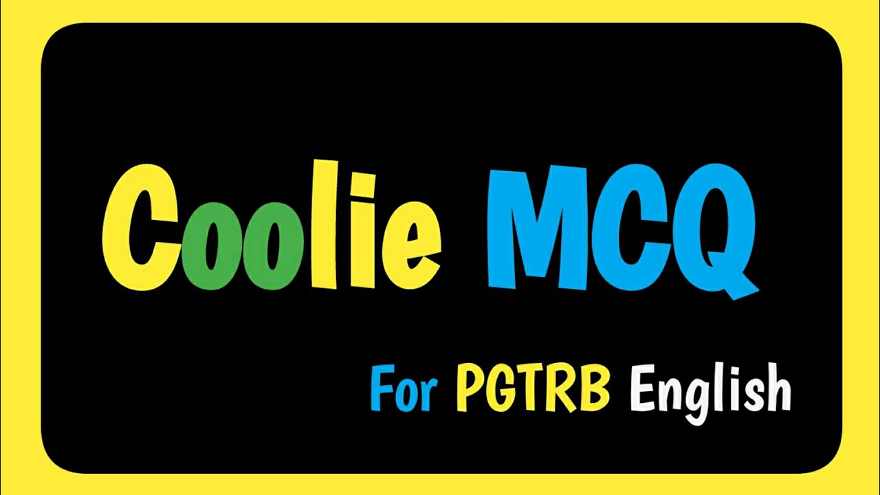 Coolie Novel Mcq | PGTRB English Videos |
