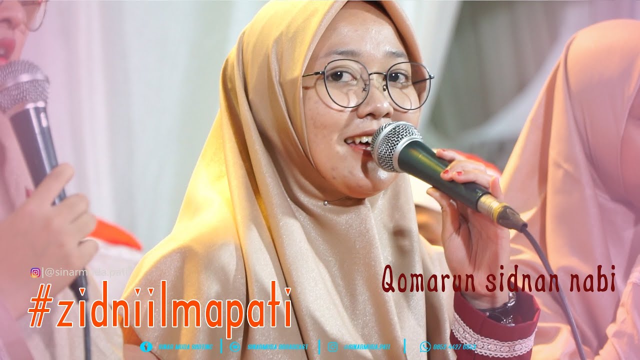 Qomarun sidnan nabi Cover Zidni ilma Pati