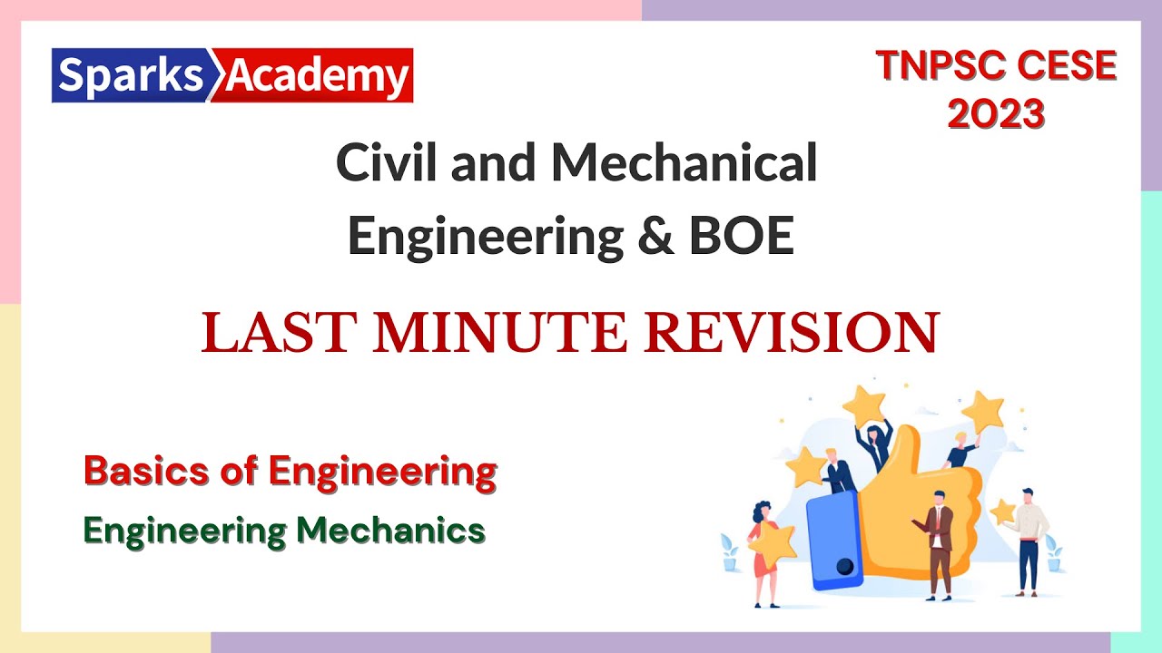 TNPSC CESE AE Last minute revision I Engineering Mechanics I Basic Civil and Mechanical Engineering