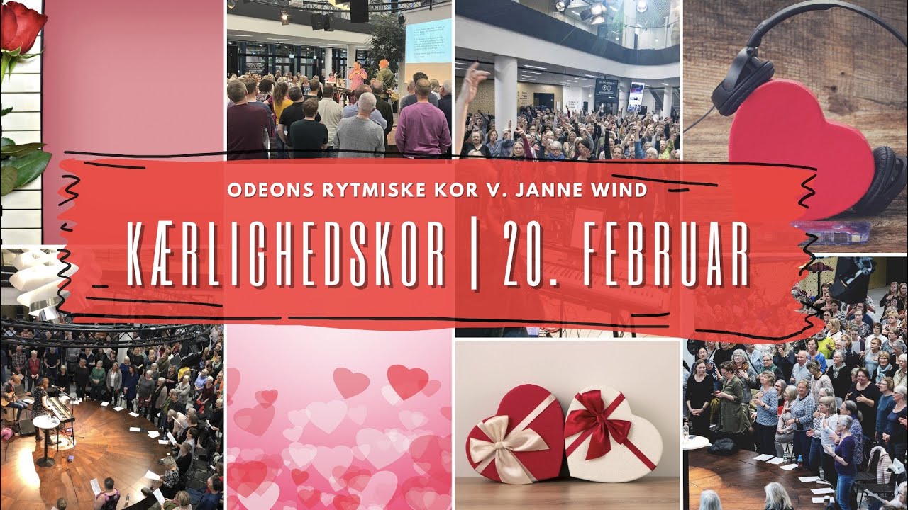 Kærligheds Medley med ODEONs rytmiske kor under ledelse af Janne Wind