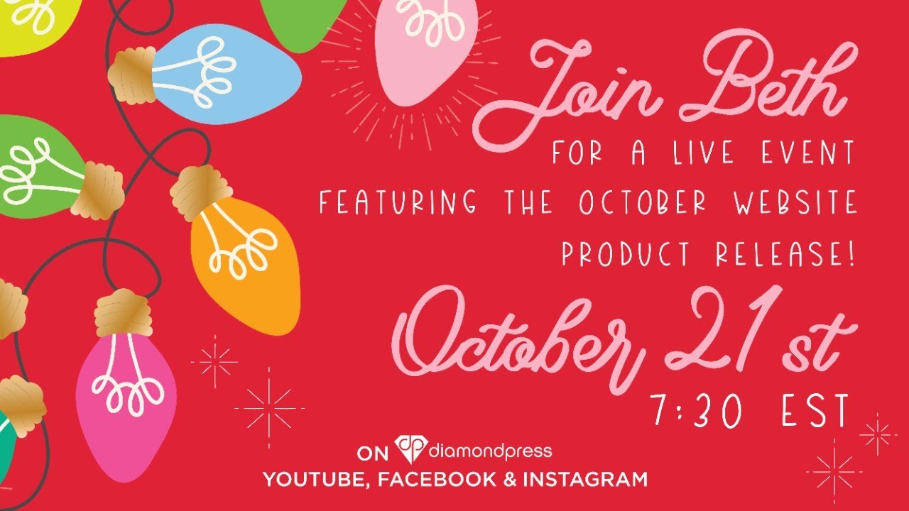 Diamond Press Live Event - October Product Release