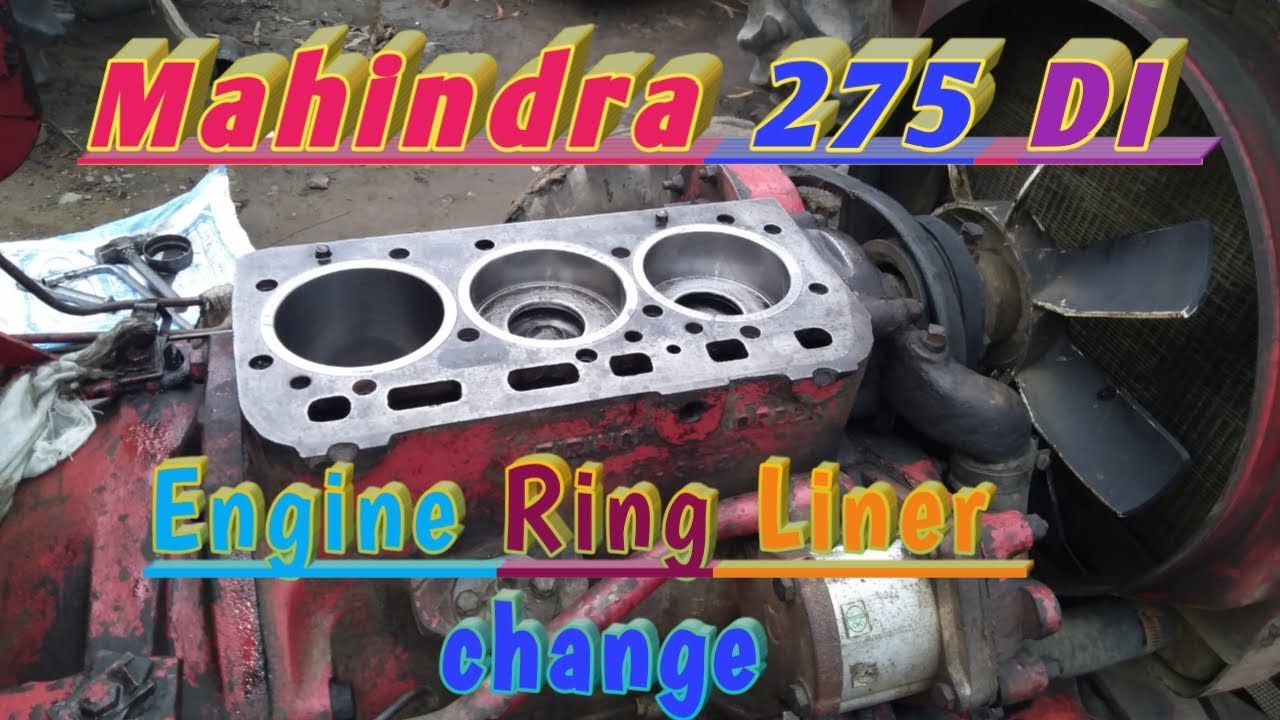 Mahindra 275 di engine liner ring change