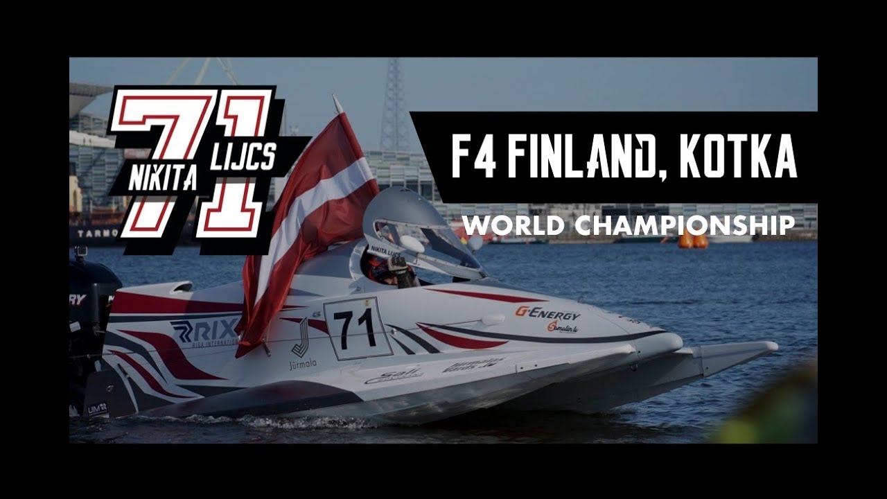 F4 World Championship in Finland, Kotka/Nikita Lijcs 71 Pasaules čempionātā Somijā, Kotkā 2019