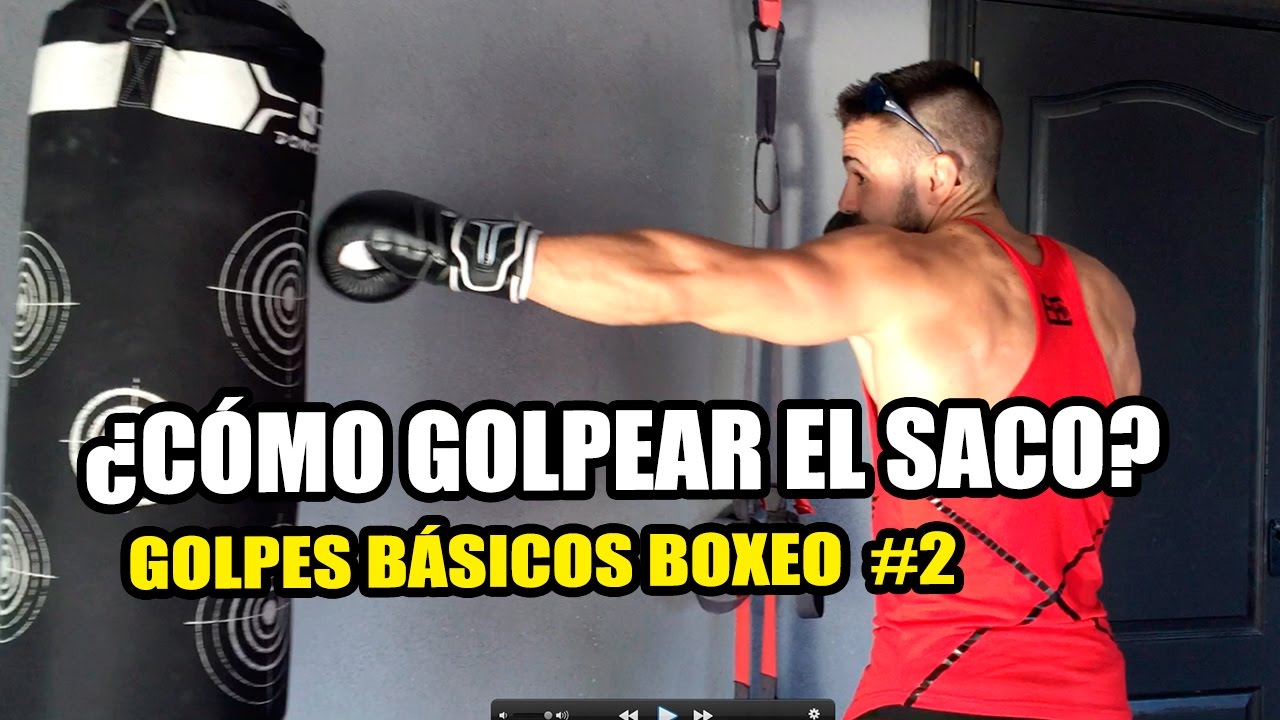 ➤ BOXEO GOLPES BÁSICOS #2 || ¿Cómo golpear el saco de BOXEO?