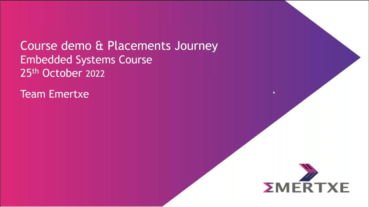Best Embedded Systems Course | Demo & Placement Journey Oct'22  @EmertxeTrainings#yt #embedded #top