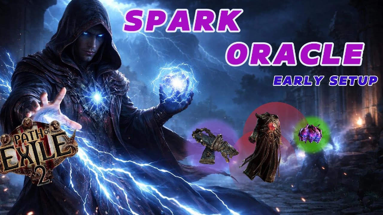 ⚡ SPARK ORACLE | Ранняя настройка | T15 [PoE 2]