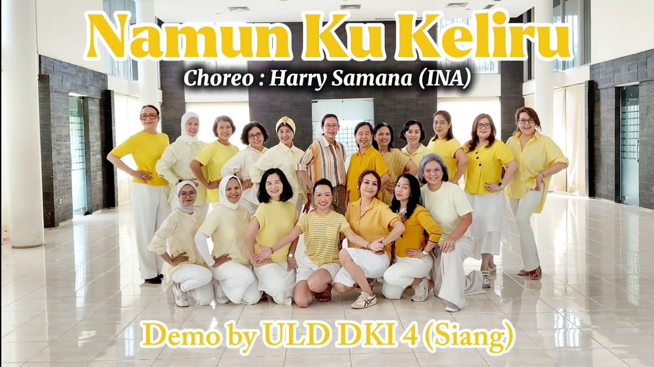 Namun Ku Keliru Line Dance ~ Harry Samana (INA) | Demo by ULD DKI 4 Siang