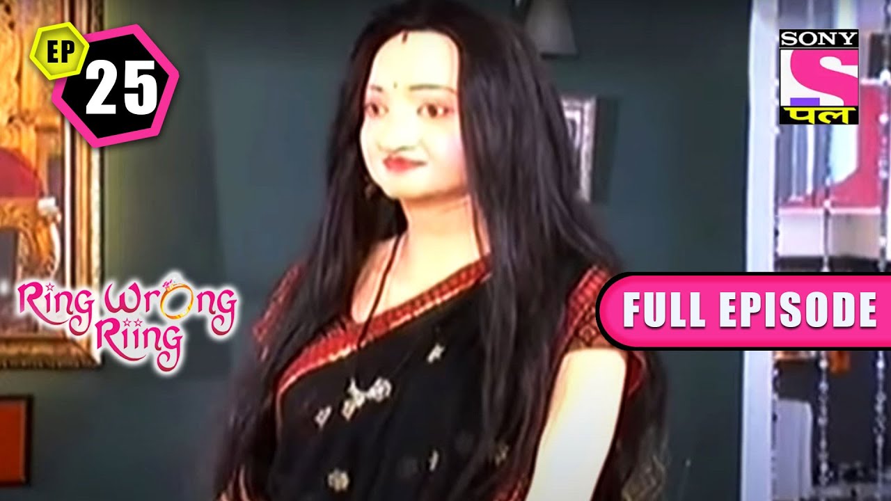 Mansi कैसे बदल गई एक Mannequin मे? | Ring Wrong Riing - Ep 25 - Full Episode | 14 Oct 2022