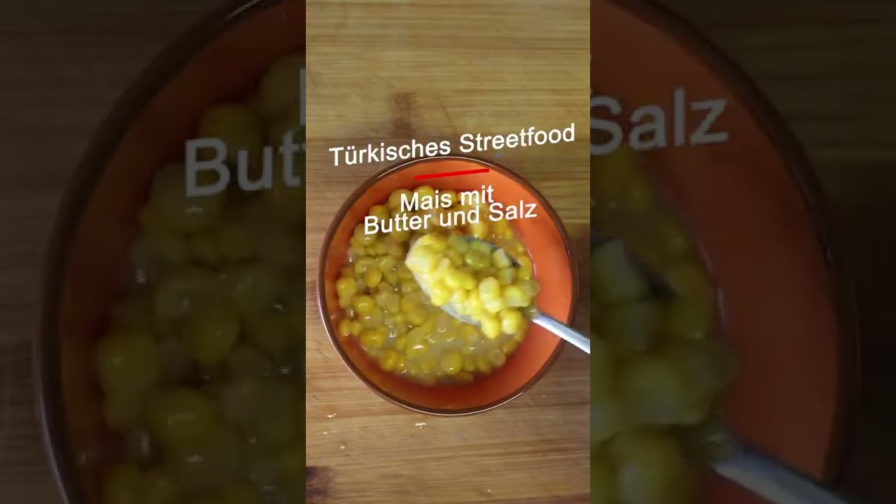 ASMR - T&uuml;rkisches Streetfood: Mais mit Butter und Salz #streetfood #mais #shorts