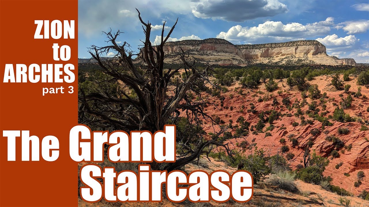 Hiking Zion to Arches ep 03: The Grand Staircase | 4K