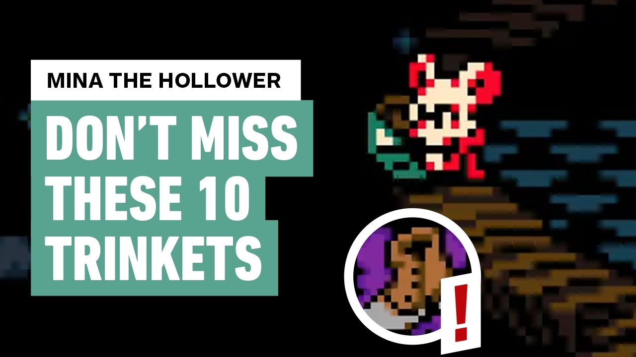 Mina the Hollower: Don't Miss These 10 Early Game Trinkets!