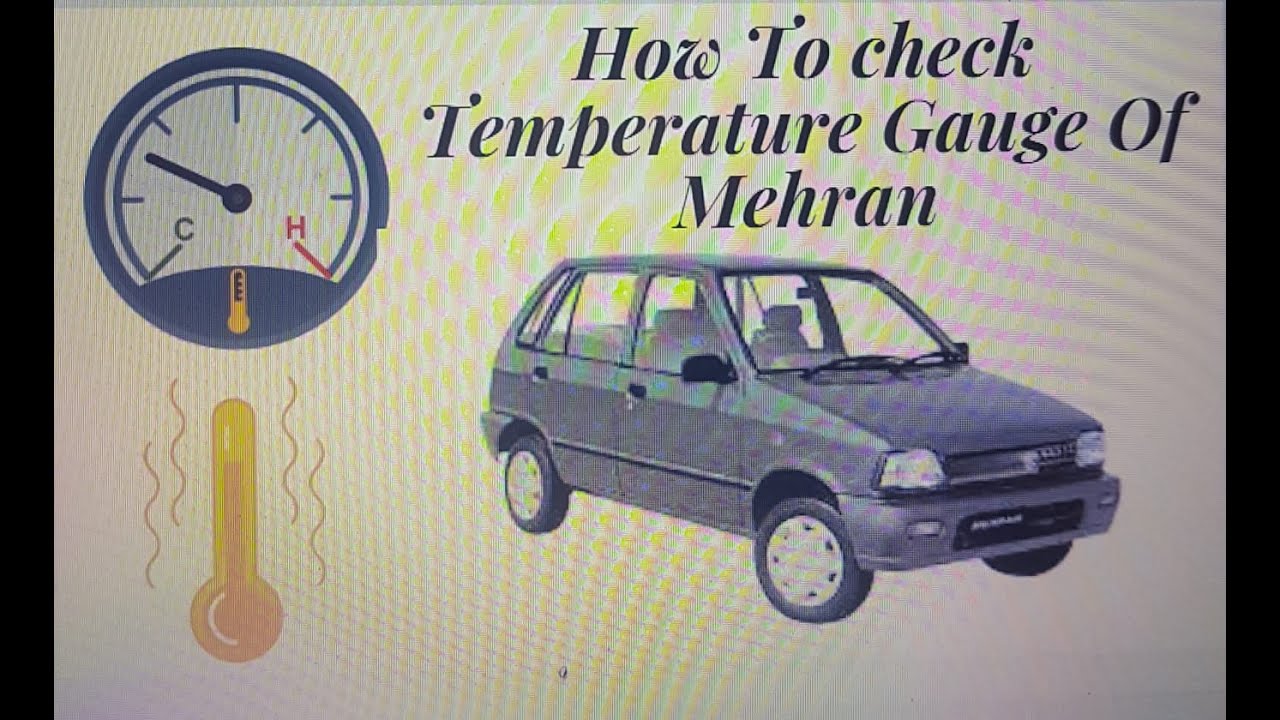 Mehran Temperature Gauge