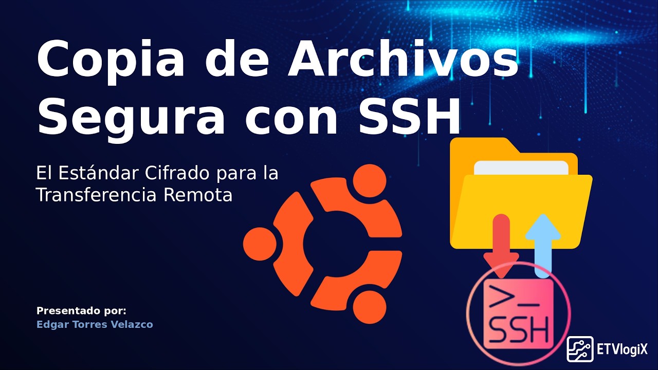 Cómo Copiar Archivos de Forma Segura con SSH (SCP y SFTP)