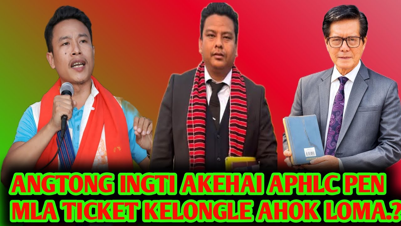 ANGTONG INGTI AKEHAI APHLC PEN MLA TICKET LONGLE AHOK LOMA.? 18,Mars 2026