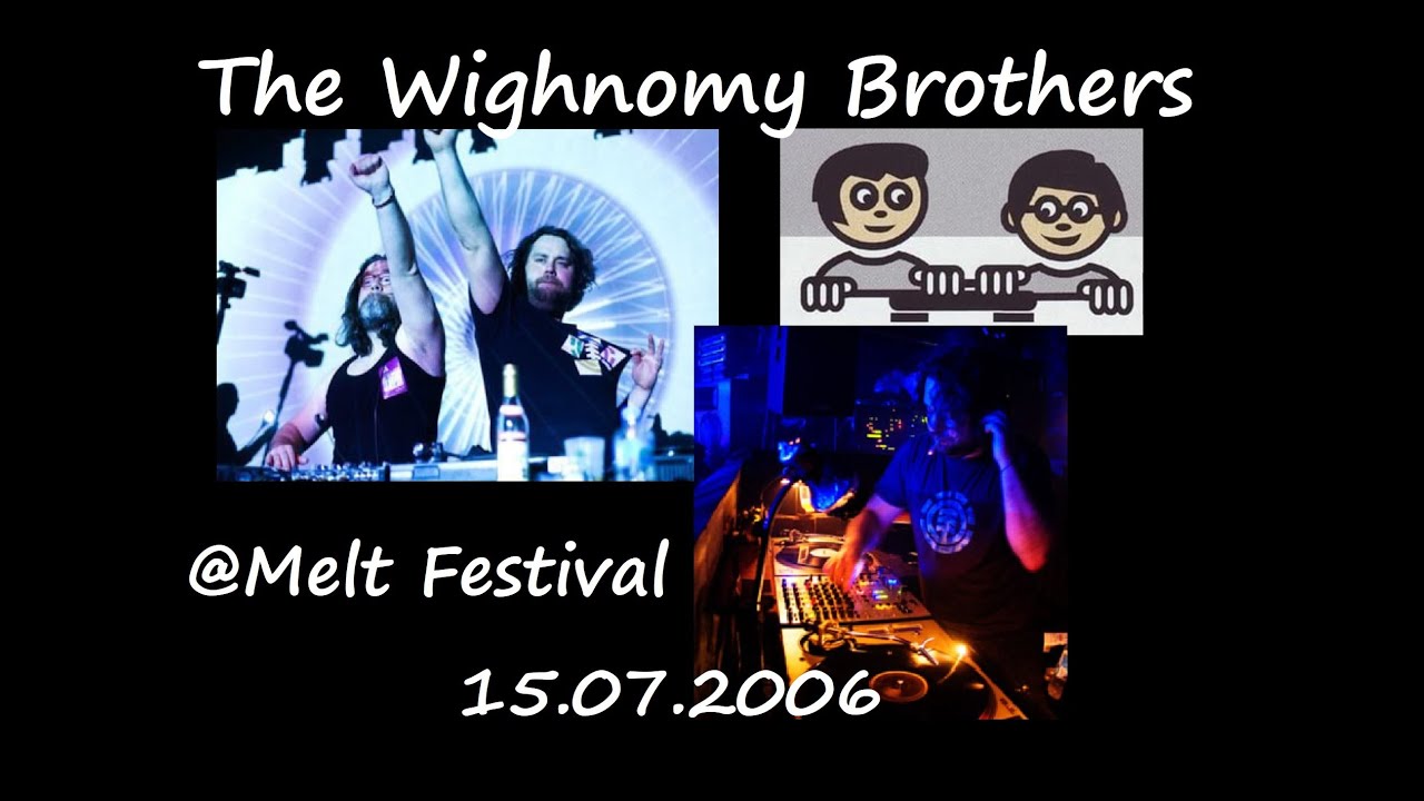 🔴 The Wighnomy Brothers Live @ Melt Festival 15.07.2006 - Techno Classic Minimal Dj Mix