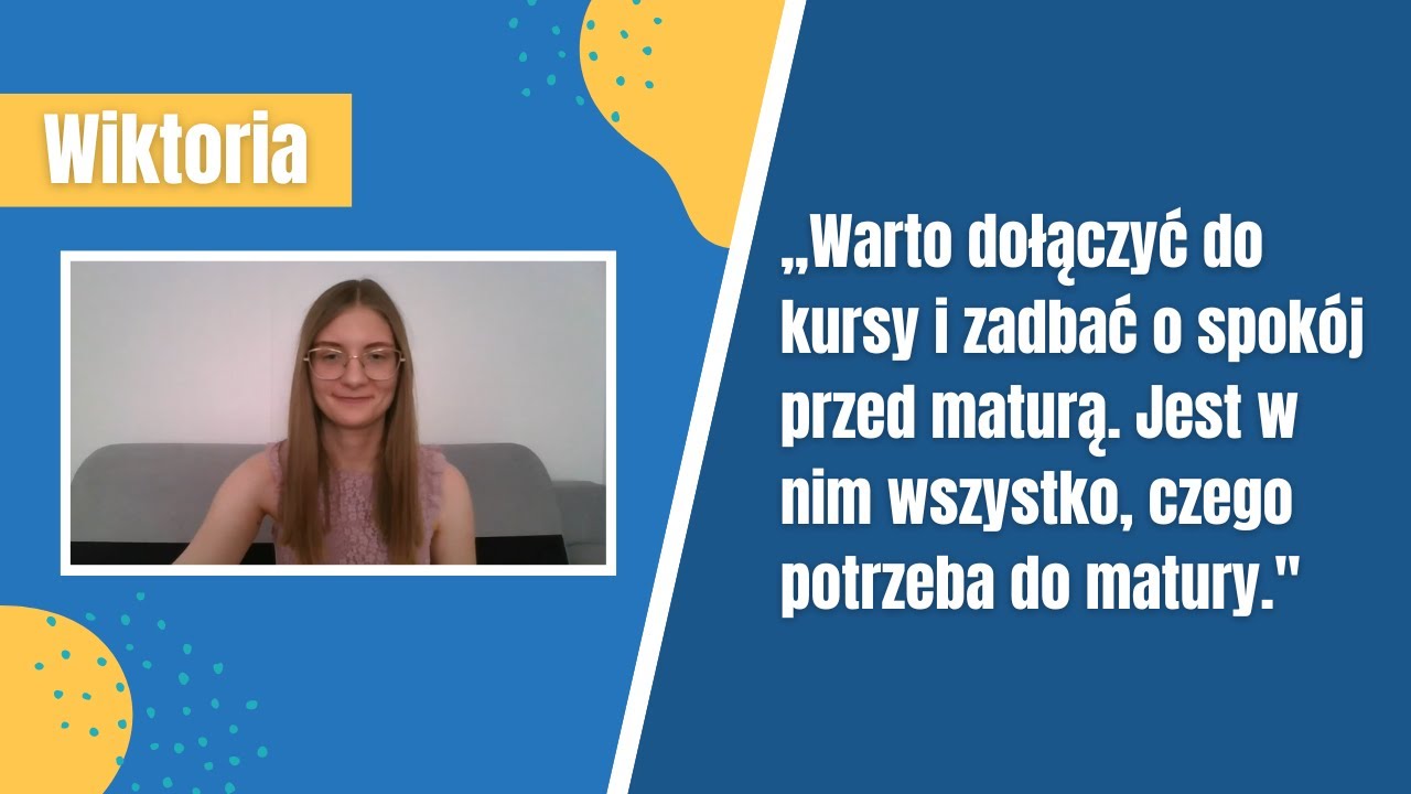 Kurs maturalny vs korepetycje &ndash; Wiktoria opowiada, co wybrała i dlaczego