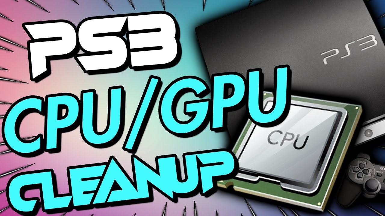 PS3 CPU/GPU Clean Up - Maintenance after 12 Years! -  New Thermal Paste