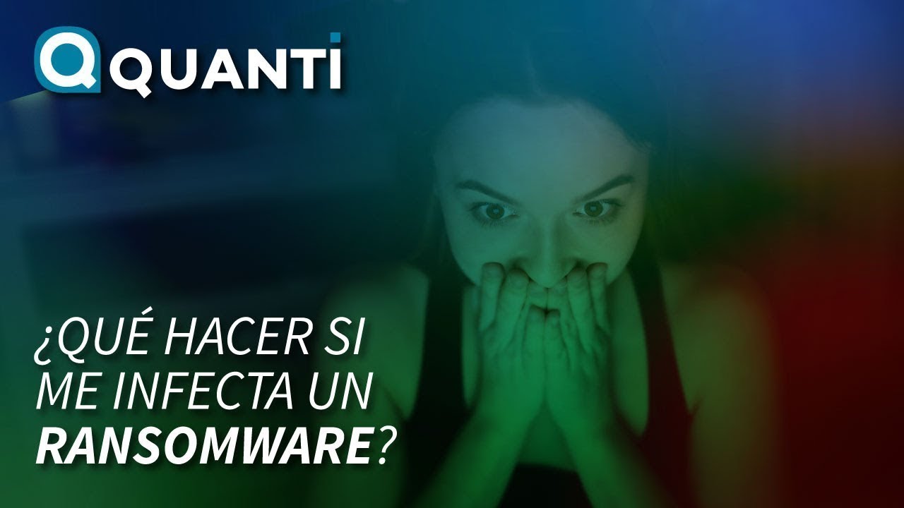 &iquest;Qu&eacute; hacer si te pega un ransomware?