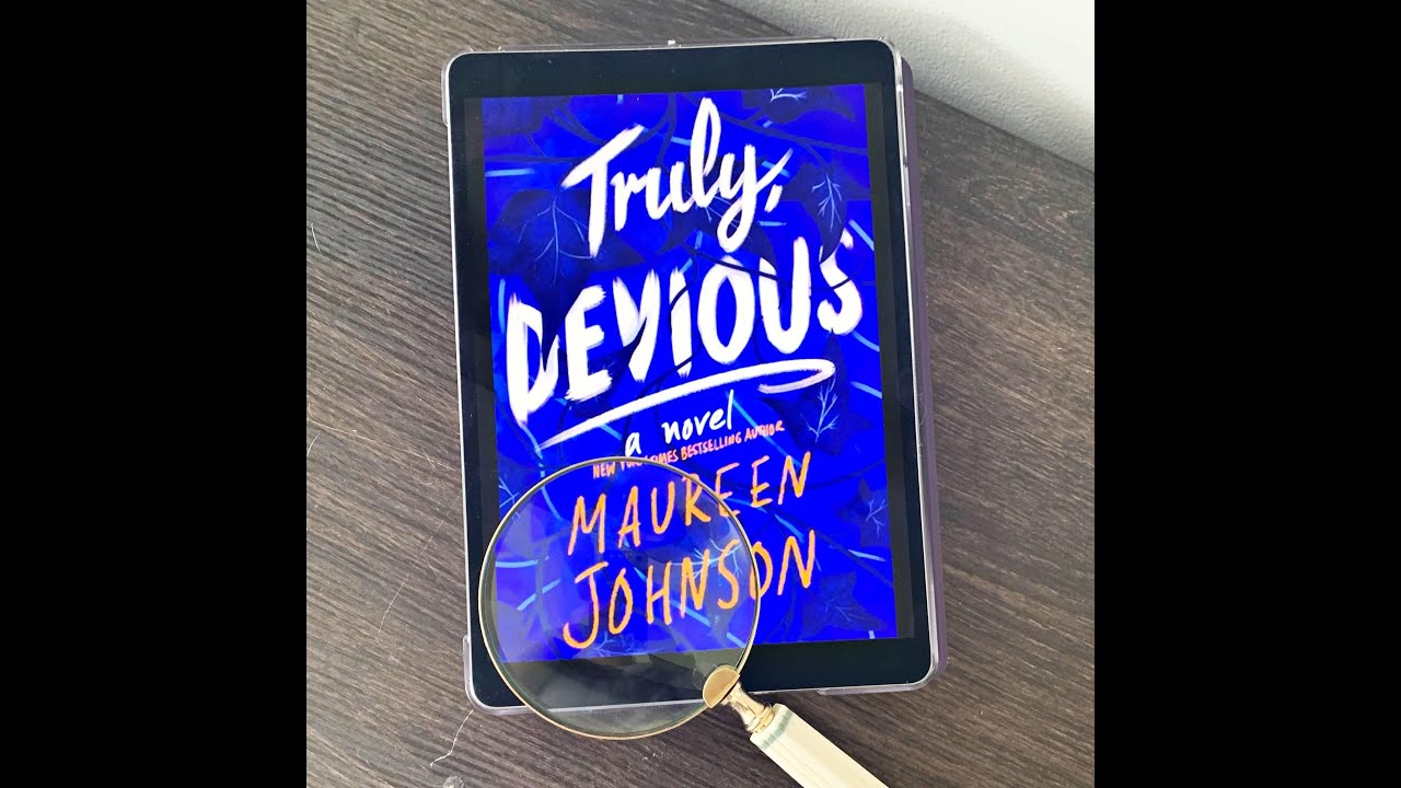 Bring Your Own Book Podcast - Episode 7: &ldquo;Truly Devious&rdquo; by Maureen Johnson