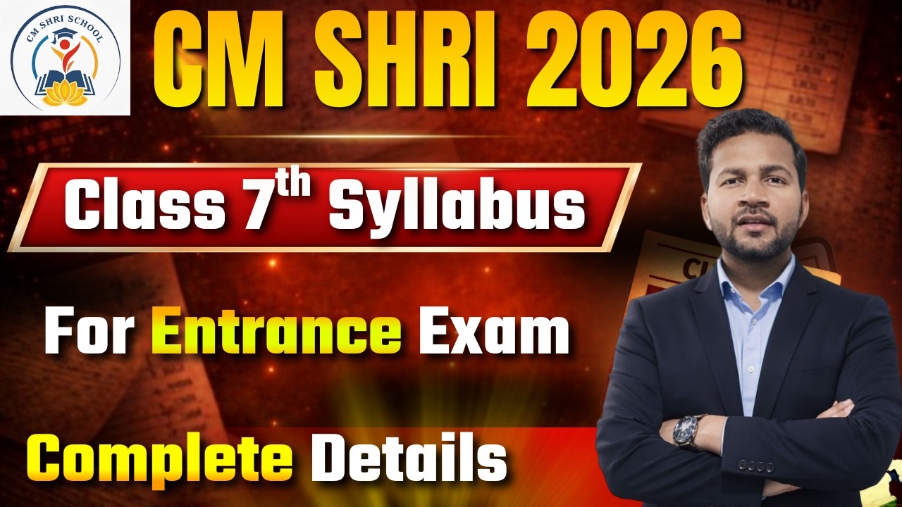 CM SHRI Entrance Exam Syllabus 😍 Class 7th | 2026 Admission