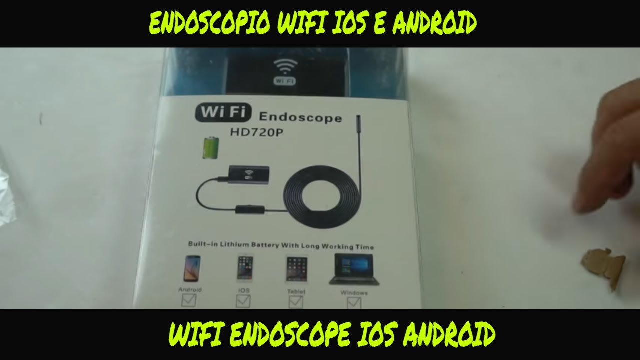 Unboxing e test Endoscopio WIFI HD 720p (unpacking and review WIFI endoscope HD 720p snake camera)