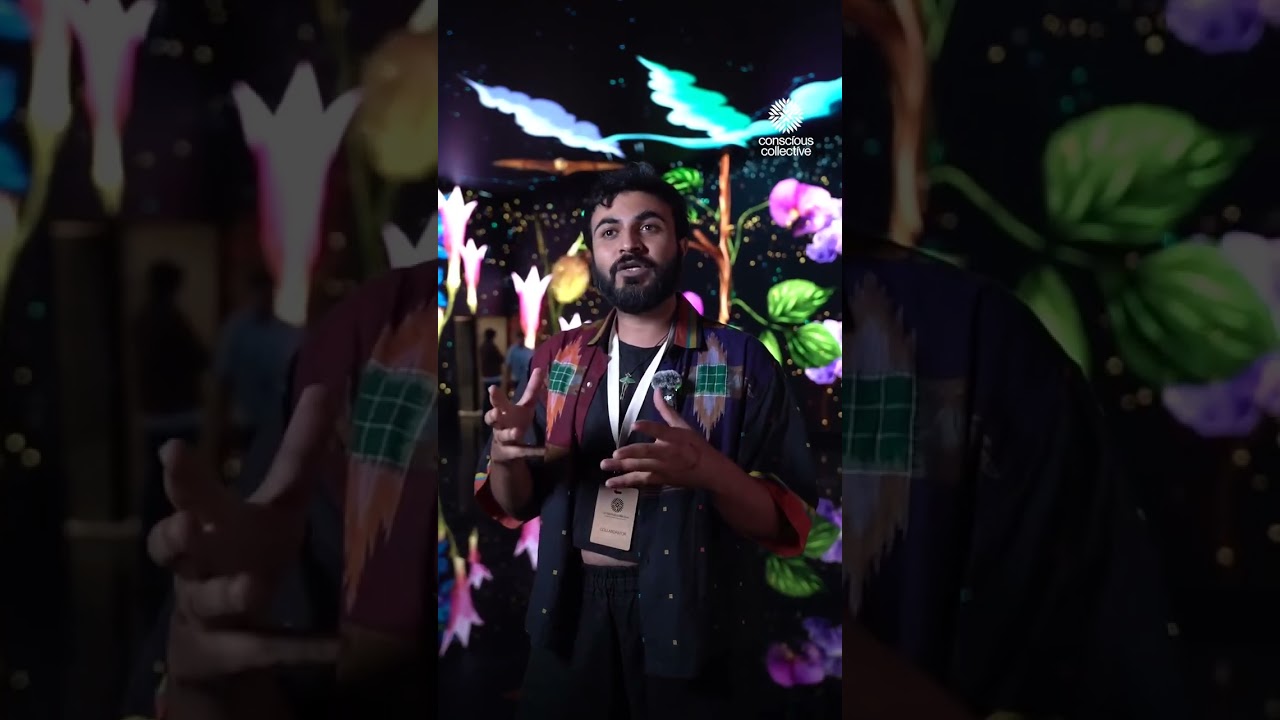 An immersive experience at Conscious Collective!