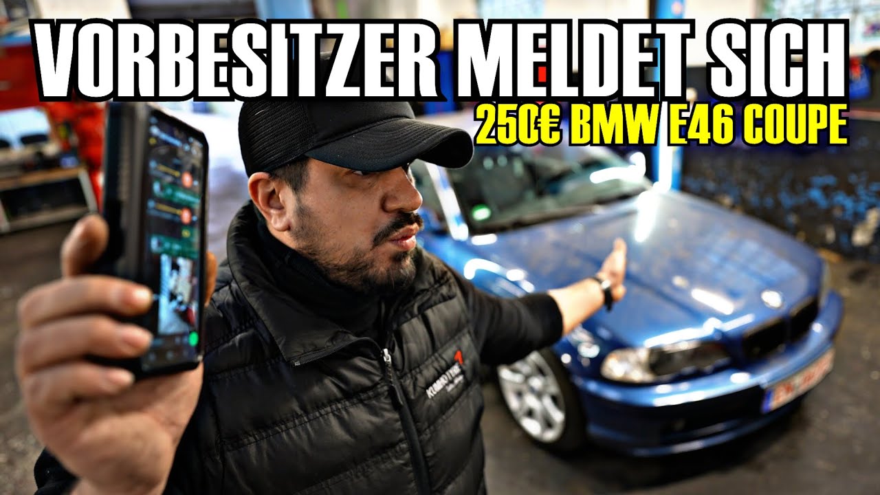 Vorbesitzer erz&auml;hlt die Werkstatt Story | 250&euro; BMW e46 Coupe