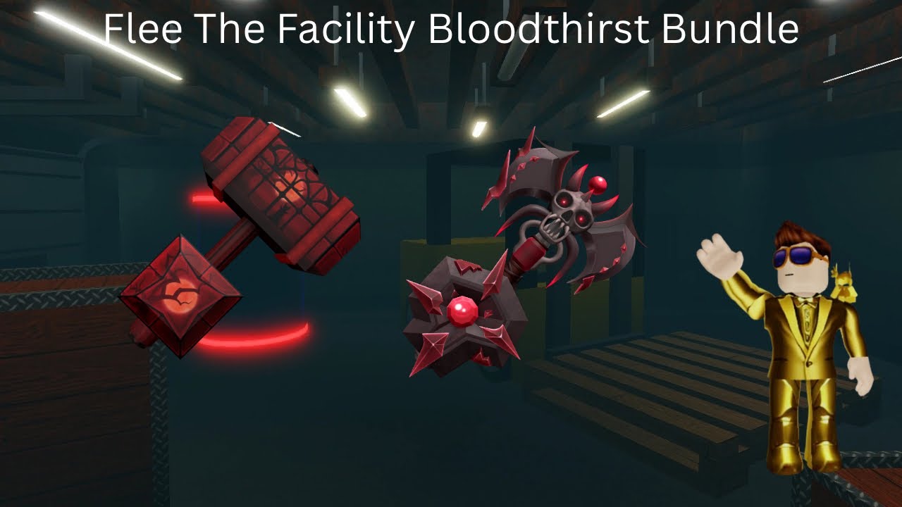 Bloodthirst bundle review in Flee The Facility