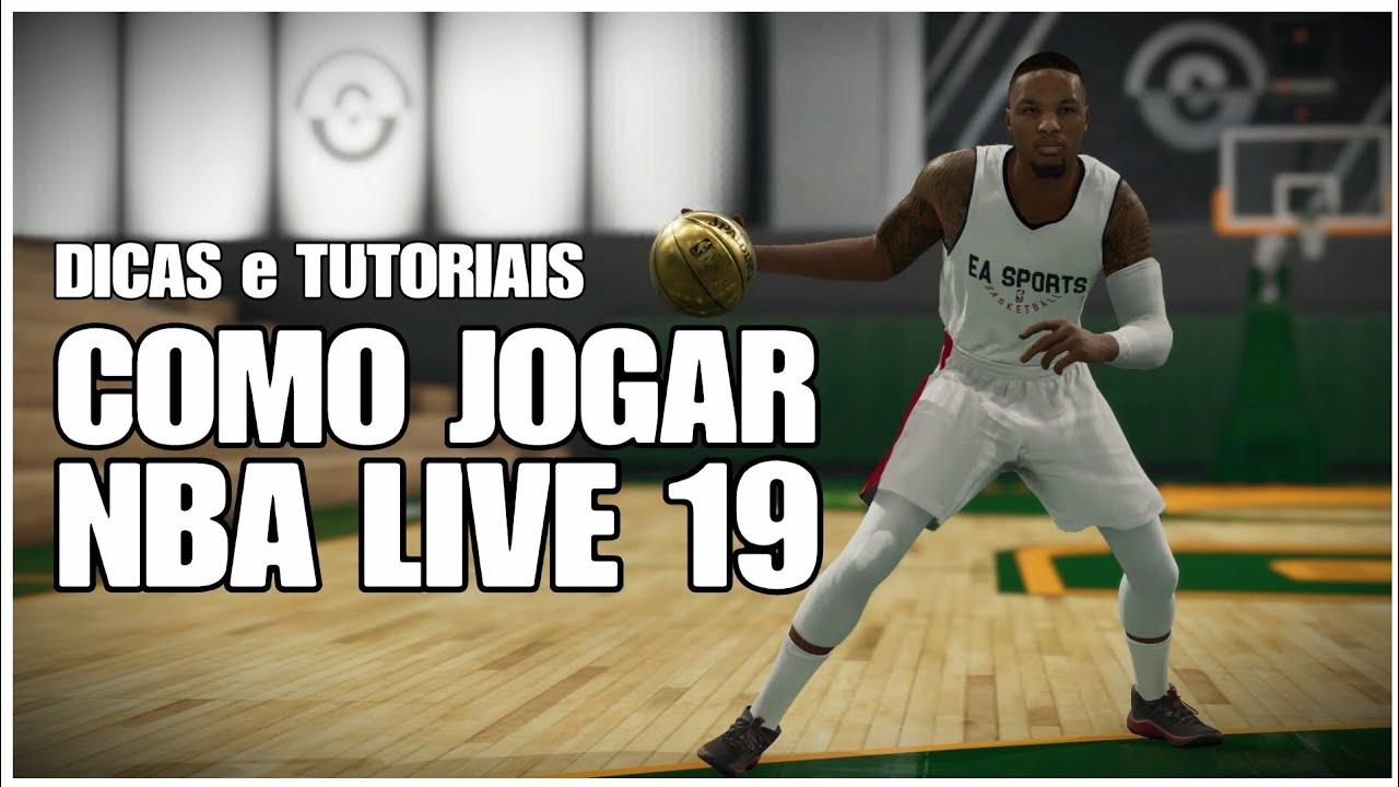 Aprenda a jogar NBA LIVE 19