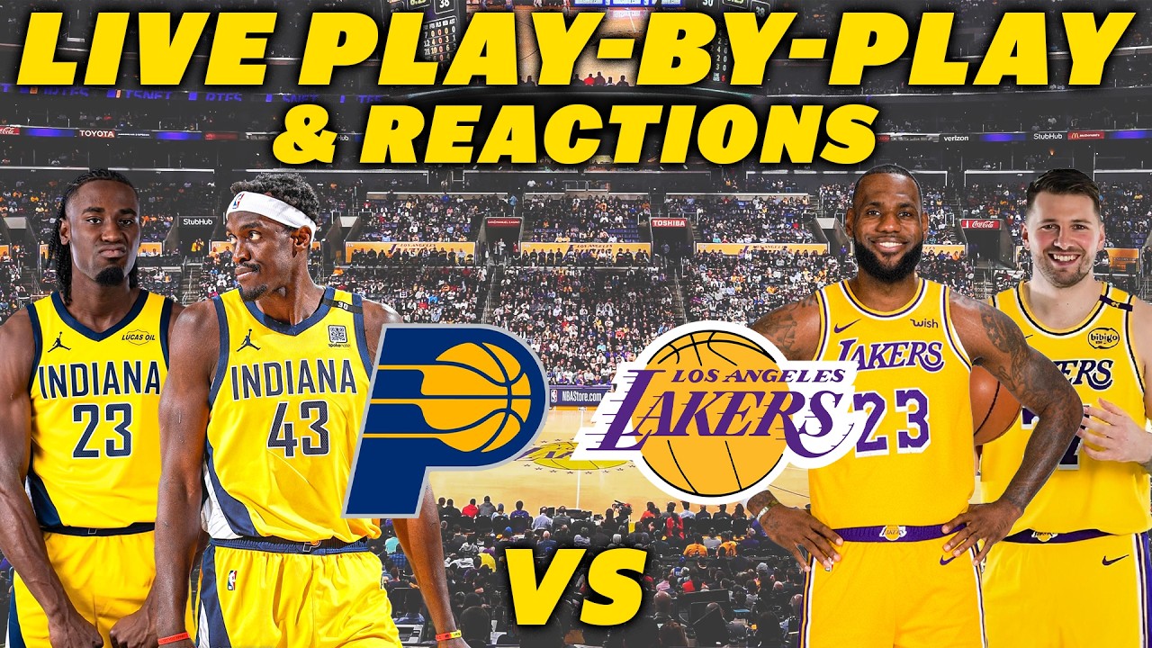 Indiana Pacers vs Los Angeles Lakers | Live Play-By-Play & Reactions