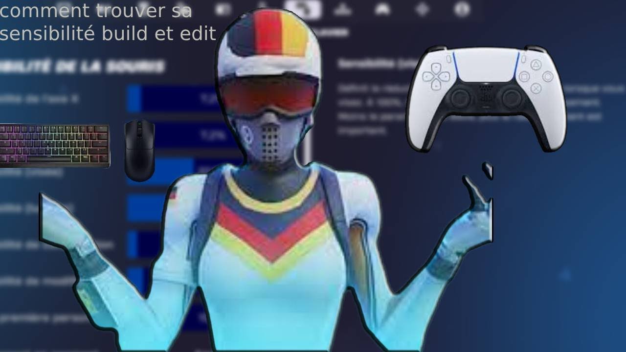 comment trouver sa sensibilité build et edit sur Fortnite