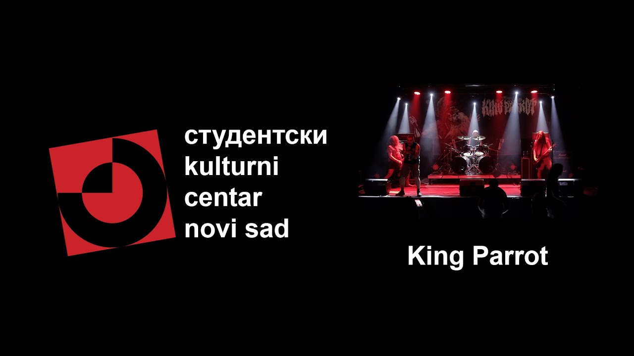 King Parrot, 13.3.2025. SKCNS Fabrika