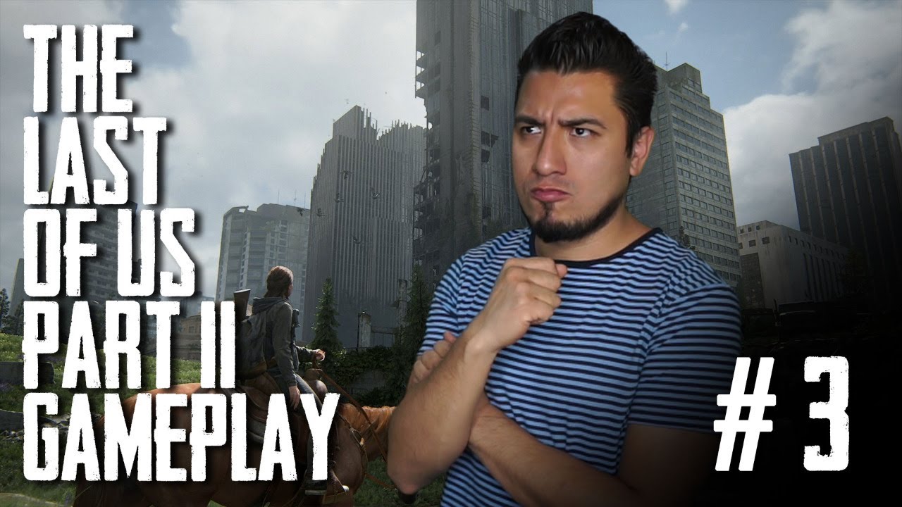 The Last of Us Part II Gameplay con Fedelobo #3 (Explorando Seattle)